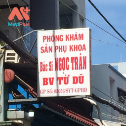 PHÒNG KHÁM SẢN PHỤ KHOA - BS NGUYỄN THỊ NGỌC TRÂN